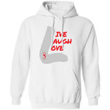 LIVE LAUGH LOVE Hoodie