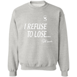 REFUSE TO LOSE/Sweatshirt