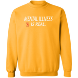 MENTAL ILLNESS/Sweatshirt