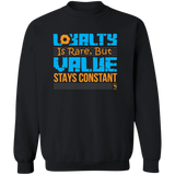 LOYALTY SWEATSHIRT