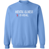 MENTAL ILLNESS/Sweatshirt