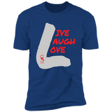 LIVE LAUGH LOVE  T-Shirt