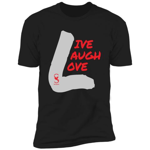 LIVE LAUGH LOVE  T-Shirt