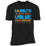 LOYALTY TSHIRT