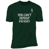 CAN'T DEPOSIT EXCUSES