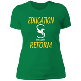 EDUCATION REFORM " recommend order one size up "