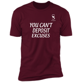 CAN'T DEPOSIT EXCUSES