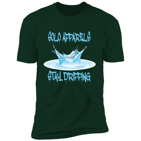 STAY DRIPPING