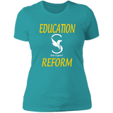 EDUCATION REFORM " recommend order one size up "