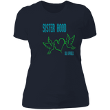 SISTERHOOD "recommend order one size up"